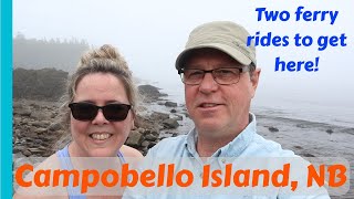 Camping 2020  Ep 2  Campobello Island  Herring Cove Provincial Park  Head Harbour Lighthouse [upl. by Arny]