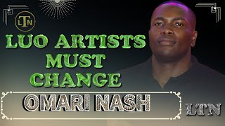 LUO MUSIC ARTISTS MUST CHANGE [upl. by Maisie499]