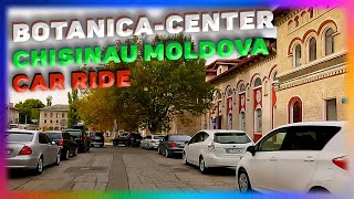 From the Botanica District to the Center District Chisinau Moldova Car Ride Travel Guid 4k [upl. by Ivek]