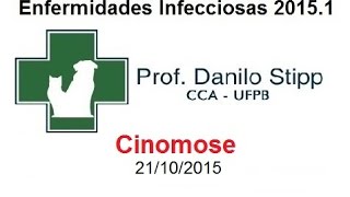 Infecciosas 20151 Aula 11  Cinomose [upl. by Av]