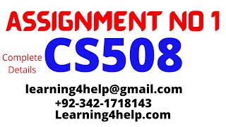 cs508 assignment 1 solution spring 2022 cs508 assignment 1 2022 cs508 assignment1 2022 [upl. by Ymas827]