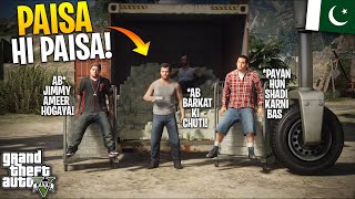 MICHAEL GOT RICH  PAISA HI PAISA  GTA 5 MODS PAKISTAN [upl. by Gretel]