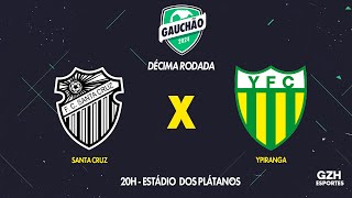 AO VIVO com imagens Santa Cruz x Ypiranga  Gauchão 2024  26022024 [upl. by Relyuhcs]