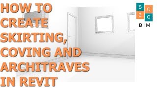 REVIT TUTORIAL SKIRTING BOARDS COVINGS AND ARCHITRAVES MADE EASY [upl. by Airdna]