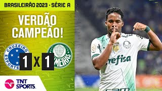 ENDRICK MARCA DE NOVO E PALMEIRAS É CAMPEÃO BRASILEIRO CRUZEIRO 1 X 1 PALMEIRAS [upl. by Oiciruam349]