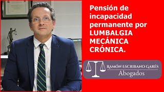 Lumbalgia mecanica cronica y pension de incapacidad [upl. by Yeniar]