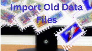 Another Way to Import Your Old Stamp Database [upl. by Narcis]