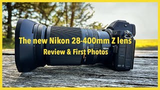 New Nikon 28400mm Z Lens Review amp First Photos [upl. by Sellma164]