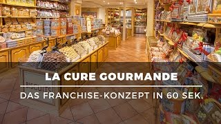 Selbstständig im SüßwarenEinzelhandel Das FranchiseKonzept von LA CURE GOURMANDE in 60 Sek [upl. by Korff]