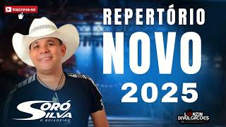 SORÓ SILVA REPERTÓRIO NOVO 2025 [upl. by Jorry]