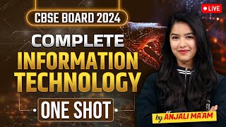 Class 10 Information Technology  Class 10 Complete IT One Shot  CBSE Board 2024  By Anjali Maam [upl. by Neehar]