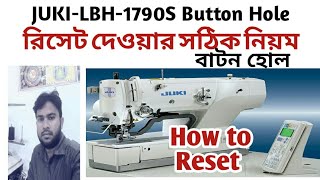 How to reset juki lbh1790S button hole [upl. by Mirielle]