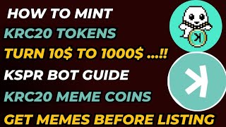 How to mint krc20 tokens 🔥 Kspr bot guide malaylam✅Get kaspa memes before exchange listing 🔥 [upl. by Judas898]