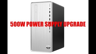 HP Pavilion TP012066  500w Power Supply Upgrade HP L05757800 [upl. by Lisan]