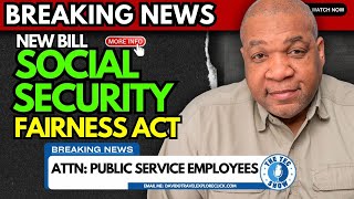 UPDATE Social Security Fairness Act Could Pass WEP and GPO Eliminated [upl. by Allie696]