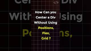 JavaScript Magic Center a Div WITHOUT Flex Grid or Positions codewithkg coding javascript [upl. by Airdnaxela]