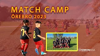 MATCH CAMP ÖREBRO 2023  FOTBOLLSRESAN [upl. by Alahcim]