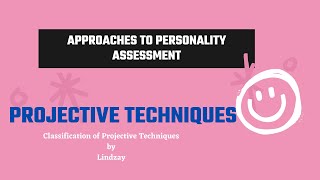 PROJECTIVE TECHNIQUES Classification of Projective Techniques [upl. by Earezed818]