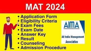 MAT 2024  Eligibility Criteria Exam Date Application form Syllabus Exam Pattern Counseling [upl. by Eltsirhc]