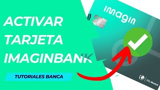 ✅Cómo ACTIVAR TARJETA ImaginBank 💳 [upl. by Haida]