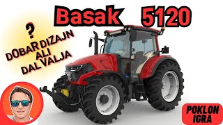 Moderan dizajn ali kakav je traktor BAŠAK 5120   RECENZIJA [upl. by Lekkim]