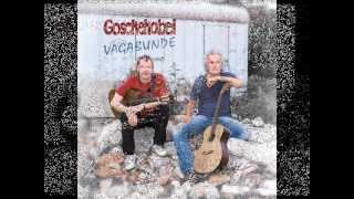 GOSCHEHOBEL  Vagabunde  CD Trailer [upl. by Blasien]