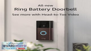 Allnew Ring Battery Doorbell HeadtoToe Video Live View with TwoWay Talk Review [upl. by Attenreb]