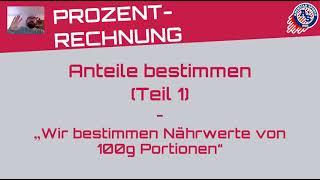 Prozentrechnung  US2  Teil 1  quotAnteile bestimmenquot [upl. by Eceinwahs]