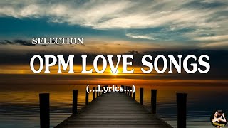 PAMPATULOG OPM ENGLISH LOVE SONGS  Sleeping OPM Love Songs Collection 2024 [upl. by Arahas]