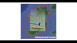 Solo Sailing Around Ireland  Day7 [upl. by Giamo963]