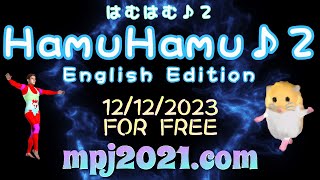 「HamuHamu2 English Edition」PV [upl. by Moir]