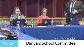 Danvers School Committee Meeting  4824 [upl. by Spiros112]