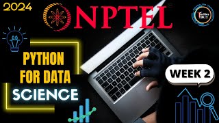 NPTEL Python for Data Science Week2 Quiz Assignment Solutions  Jan 2024  IIT Madras [upl. by Yaned]