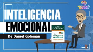 ¿Qué es la Inteligencia Emocional de Daniel Goleman [upl. by Novonod]