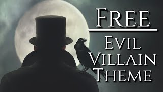 Creepy Dark Villain Theme quotLurking Evilquot Royalty Free Music Update [upl. by Schlicher]