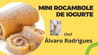 Como fazer Mini Rocambole de Iogurte  Faça e Venda  Chef Álvaro Rodrigues  Programa Note e Anote [upl. by Emogene118]