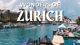 Wonders of Zurich  Top 10 Things to Do in Zurich Switzerland  Travel Guide 4K [upl. by Yenitsed]