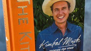 Cookbook Preview The Kitchen Colorado Restaurant Cookbook by Kimbal Musk 2023 cookbook [upl. by Eesak779]