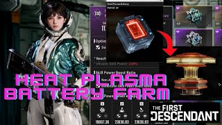 The First Descendant Heat Plasma Battery Farm [upl. by Arobed]