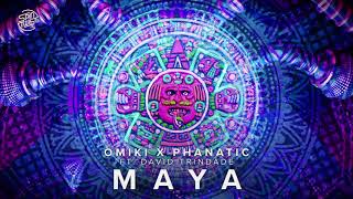 Omiki x Phanatic feat David Trindade  Maya Official Audio Extended Mix [upl. by Selim]