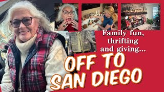 Off to San Diego  Thrifting  Giving  Nostalgia  Family Fun  Over 60 [upl. by Htebazila]