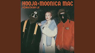 FÖRSÖKER LE med Moonica Mac [upl. by Ursas]