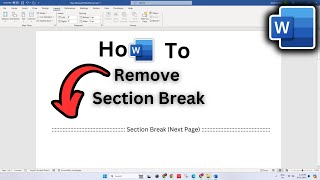 How To Remove Section Break Next Page  Full Guide [upl. by Darach]