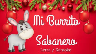 🎄Con MI BURRITO SABANERO  Letra VILLANCICO Karaoke [upl. by Ellinnet481]