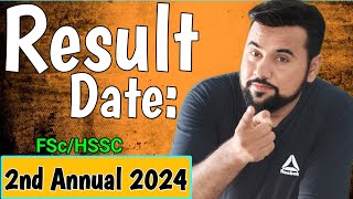 Result Date 2nd Annual 2024🤫 HSSCFSC  University Admission Open Date [upl. by Behrens]