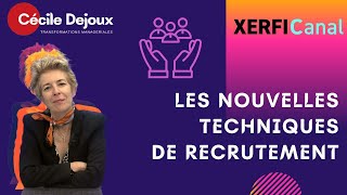 Les nouvelles techniques de recrutement [upl. by Ayifa]