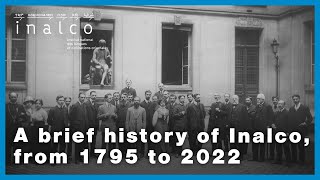 A brief history of Inalco from 1795 to 2022 [upl. by Ailhat]