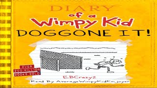 Diary Of A Wimpy Kid Doggone It FULL LENGTH FAN FICTION [upl. by Mundy]