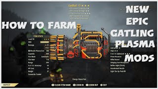 Fo76  Gatling plasma Mod farm [upl. by Im]