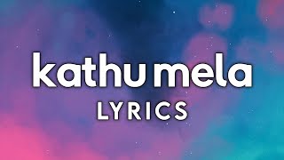 Kathu Mela  Lyrics  Paal Dabba  Deva  Ofro  thinkmusicindia [upl. by Henni]